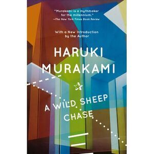 A Wild Sheep Chase -- Haruki Murakami